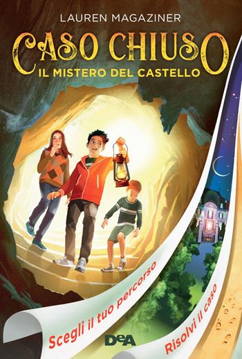 Il mistero del castello. Caso chiuso - Lauren Magaziner - Libro De Agostini 2018, Le gemme | Libraccio.it