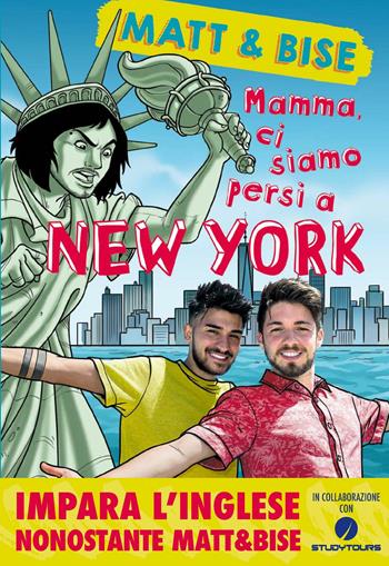 Mamma, ci siamo persi a New York. Impara - Matt&Bise - Libro De Agostini 2018 | Libraccio.it