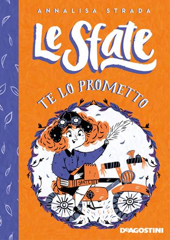 Te lo prometto. Le sfate - Annalisa Strada - Libro De Agostini 2018, Le gemme | Libraccio.it