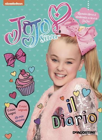 Il diario di JoJo Siwa. Ediz. a colori  - Libro De Agostini 2018, Storie preziose | Libraccio.it