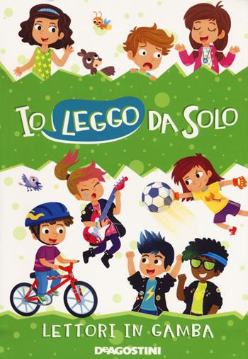 Lettori in gamba - Roberta Zilio - Libro De Agostini 2019, Io leggo da solo | Libraccio.it