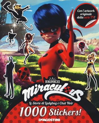 1000 sticker. Miraculous. Le storie di Ladybug e Chat Noir. Con adesivi. Ediz. a colori  - Libro De Agostini 2019 | Libraccio.it