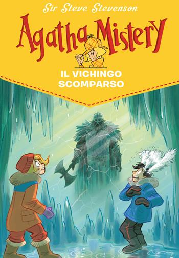 Il vichingo scomparso - Sir Steve Stevenson - Libro De Agostini 2019, Agatha Mistery | Libraccio.it