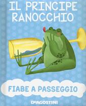 Il principe ranocchio. Ediz. a colori
