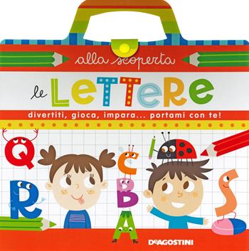 Le lettere. Ediz. a colori. Ediz. a spirale - Beatrice Tinarelli, Lisa Lupano - Libro De Agostini 2019, Alla scoperta | Libraccio.it