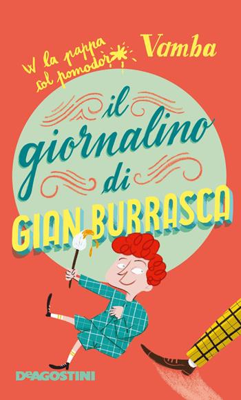 Il giornalino di Gian Burrasca - Vamba - Libro De Agostini 2019, Classici | Libraccio.it