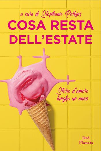 Cosa resta dell'estate  - Libro DeA Planeta Libri 2019 | Libraccio.it