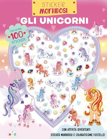 Gli unicorni. Sticker morbidosi. Con adesivi. Ediz. a colori - Lara Ede - Libro AMZ 2019 | Libraccio.it
