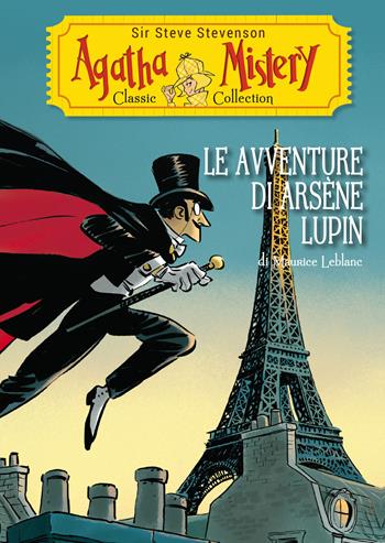 Le avventure di Arsène Lupin di Maurice Leblanc - Sir Steve Stevenson - Libro De Agostini 2019, Agatha Mistery | Libraccio.it