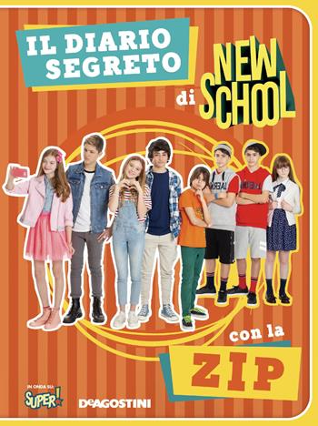 Il diario segreto di New school. Ediz. a colori - Valentina Cambi - Libro De Agostini 2019 | Libraccio.it