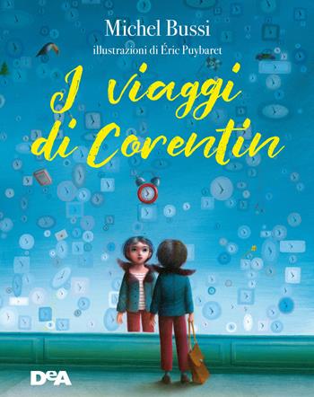 I viaggi di Corentin - Michel Bussi - Libro De Agostini 2019, Le gemme | Libraccio.it