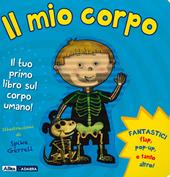 Il mio corpo. Ediz. a colori