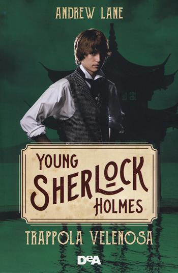 Trappola velenosa. Young Sherlock Holmes - Andrew Lane - Libro De Agostini 2019, Le gemme | Libraccio.it