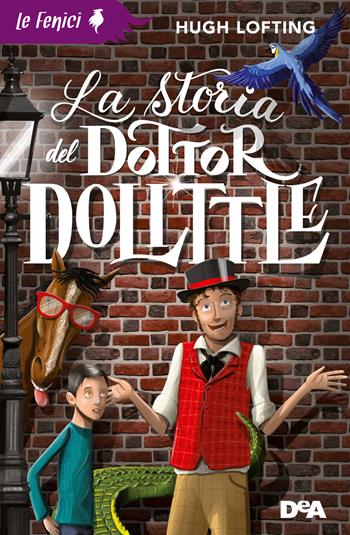 La storia del dottor Dolittle - Hugh Lofting - Libro De Agostini 2020, Le Fenici | Libraccio.it