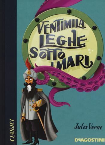 Ventimila leghe sotto i mari - Jules Verne - Libro De Agostini 2020, Classici | Libraccio.it