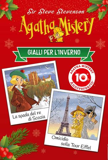 Gialli per l'inverno: La spada del re di Scozia-Omicidio sulla tour Eiffel - Sir Steve Stevenson - Libro De Agostini 2020, Agatha Mistery | Libraccio.it