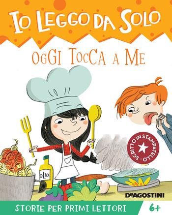 Oggi tocca a me - Annalisa Strada - Libro De Agostini 2021, Io leggo da solo | Libraccio.it