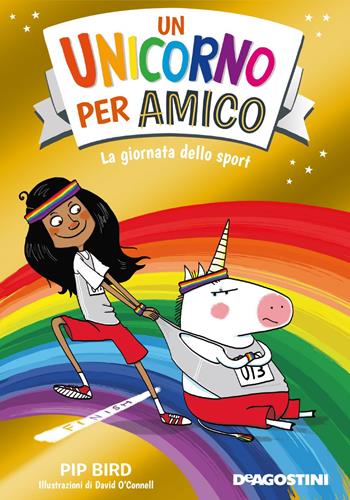 La giornata dello sport. Un unicorno per amico - Pip Bird - Libro De Agostini 2020, Le gemme | Libraccio.it