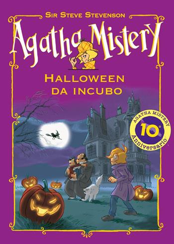 Halloween da incubo - Sir Steve Stevenson - Libro De Agostini 2020, Agatha Mistery | Libraccio.it