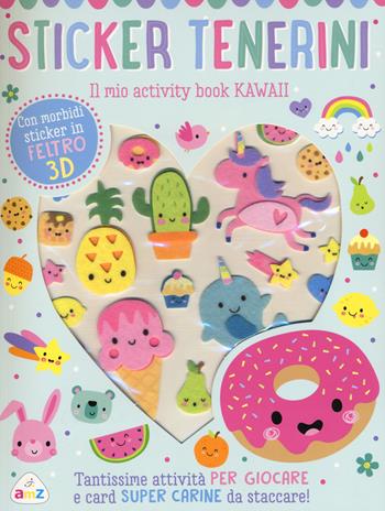 Sticker tenerini. Il mio activity book kawaii - Charly Lane - Libro AMZ 2020 | Libraccio.it