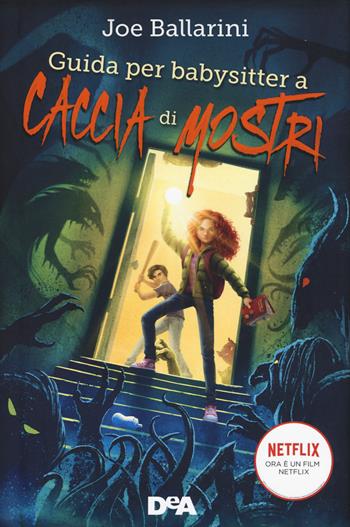 Guida per babysitter a caccia di mostri - Joe Ballarini - Libro De Agostini 2020, Le gemme | Libraccio.it