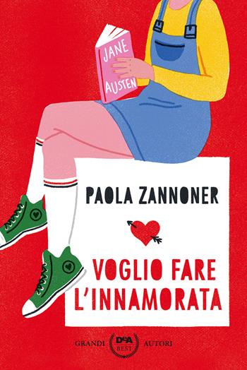 Voglio fare l'innamorata - Paola Zannoner - Libro De Agostini 2020, DeA best | Libraccio.it
