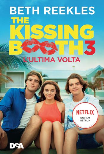 The kissing booth 3. L'ultima volta - Beth Reekles - Libro De Agostini 2021, Le gemme | Libraccio.it