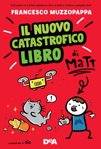 Il nuovo catastrofico libro di Matt - Francesco Muzzopappa - Libro De Agostini 2021, Le gemme | Libraccio.it