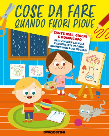 Cose da fare quando fuori piove - Annalisa Strada - Libro De Agostini 2021, Giocoimparo | Libraccio.it