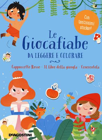 Le giocafiabe da leggere e colorare. Vol. 1: Cappuccetto Rosso-Il libro della giungla-Cenerentola.  - Libro De Agostini 2021, Storie preziose | Libraccio.it