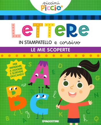 Lettere in stampatello e corsivo - Lisa Lupano - Libro De Agostini 2021, Giocoimparo | Libraccio.it