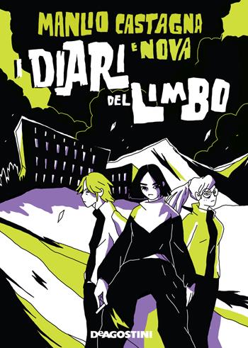 I diari del Limbo - Manlio Castagna - Libro De Agostini 2021 | Libraccio.it