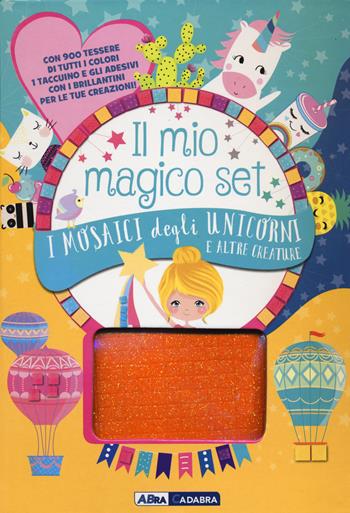 I mosaici degli unicorni e altre creature. Libri con gli stencil. Con Prodotti vari  - Libro De Agostini 2021 | Libraccio.it