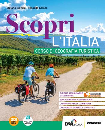 Scopri. Con e-book. Con espansione online. Vol. 1: L' Italia - Stefano Bianchi, Rossella Kholer - Libro De Agostini 2022 | Libraccio.it