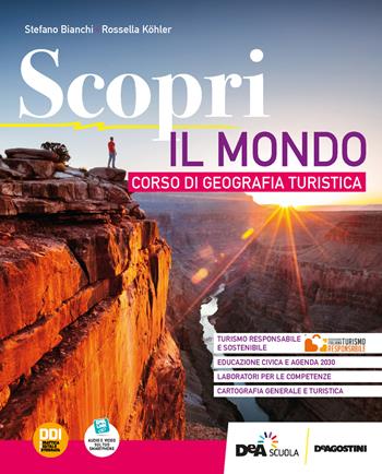 Scopri. Con e-book. Con espansione online. Vol. 3: Il mondo - Stefano Bianchi, Rossella Köhler - Libro De Agostini 2022 | Libraccio.it