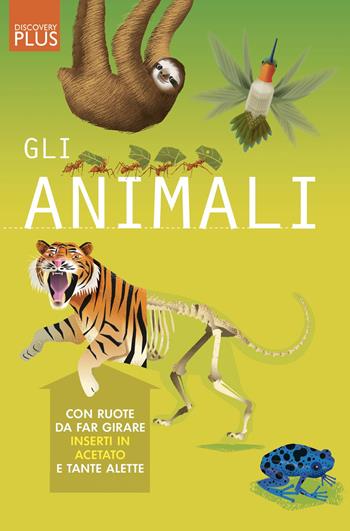 Gli animali. Discovery plus. Ediz. a colori. Ediz. a spirale - Camilla de La Bédoyère - Libro De Agostini 2021, Grandi libri | Libraccio.it