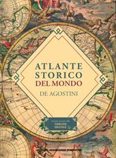 Atlante storico del mondo. Con Contenuto digitale per download e accesso online