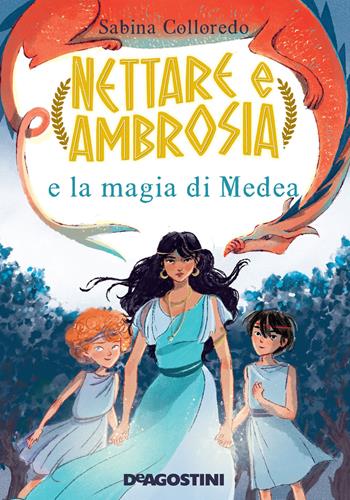 Nettare e Ambrosia e le magie di Medea - Sabina Colloredo - Libro De Agostini 2021 | Libraccio.it