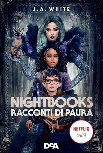 Nightbooks. Racconti di paura - J. A. White - Libro De Agostini 2021, Le gemme | Libraccio.it