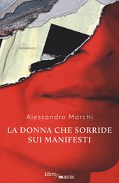 La donna che sorride sui manifesti