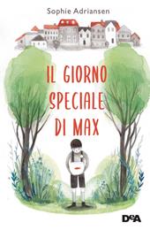 Il giorno speciale di Max