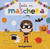 Festa in maschera. Libro puzzle. Ediz. a colori