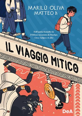 Il viaggio mitico - Marilù Oliva, B. Matteo - Libro De Agostini 2022, Le gemme | Libraccio.it