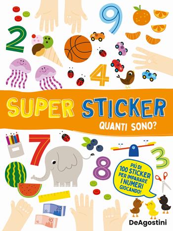 Quanti sono? Super sticker - Silvia Lombardi - Libro De Agostini 2022, Le finestrelle | Libraccio.it