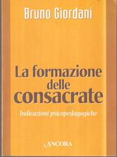 La formazione delle consacrate. Indicazioni psicopedagogiche