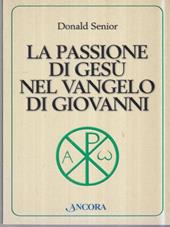 La passione di Gesù nel Vangelo di Giovanni