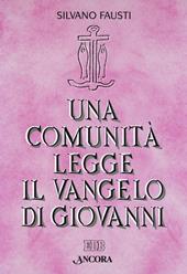 Una comunità legge il Vangelo di Giovanni