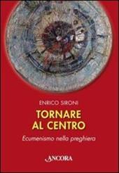 Tornare al centro