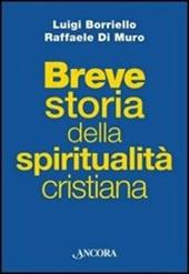 Breve storia della spiritualità cristiana