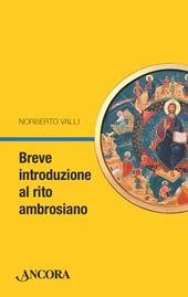 Breve introduzione al rito ambrosiano